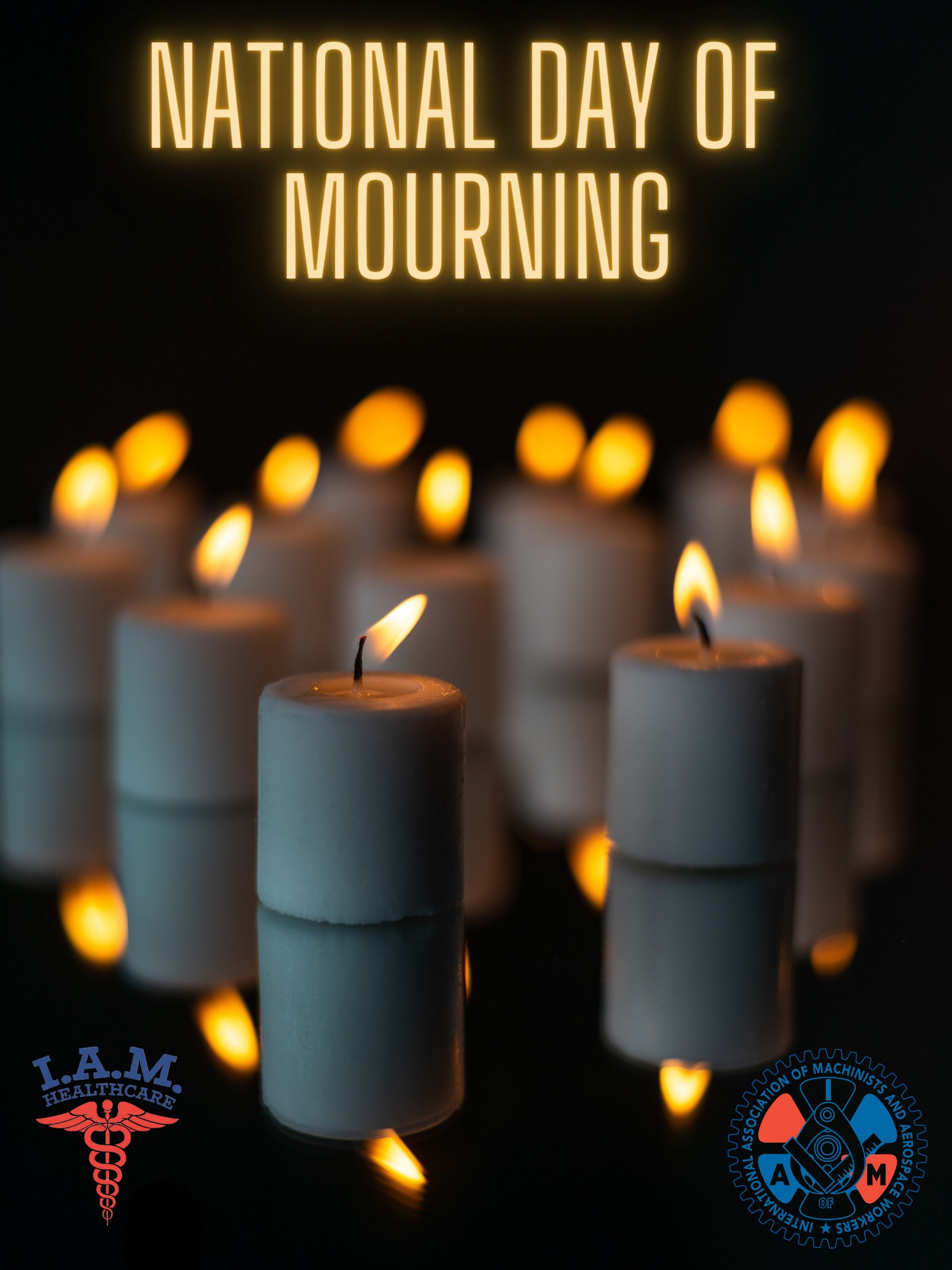 Day of Mourning IAM District 78